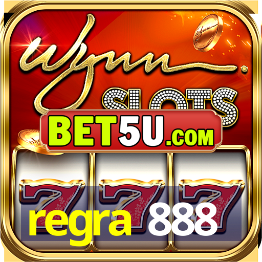 regra 888